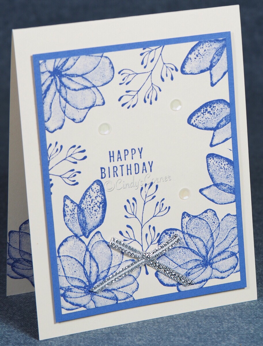 Translucent Florals ~ Simple & Quick Birthday Card – Cindy's Corner